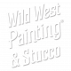 Wild West Painting & Stucco